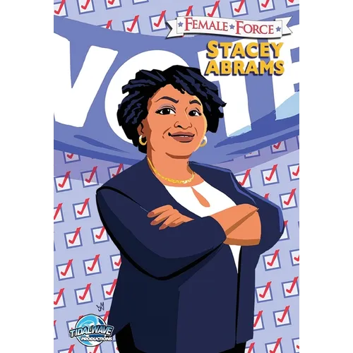 Female Force: Stacey Abrams