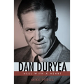 Dan Duryea: Heel with a Heart