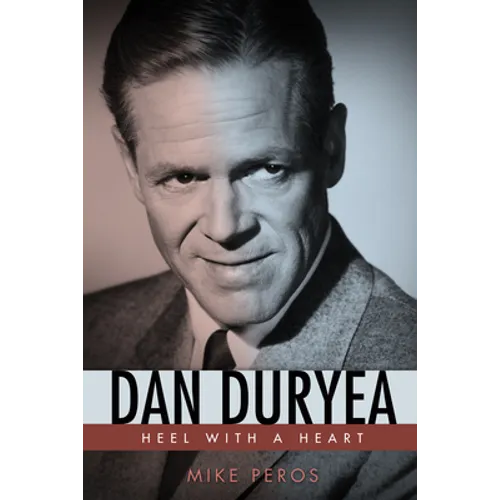Dan Duryea: Heel with a Heart