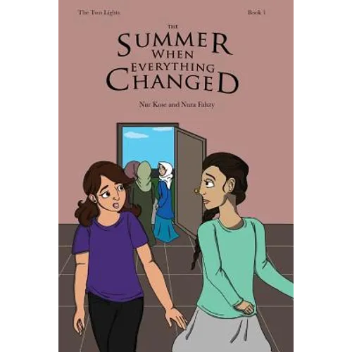 The Summer When Everything Changed