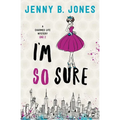 I'm So Sure: A Charmed Life Mystery