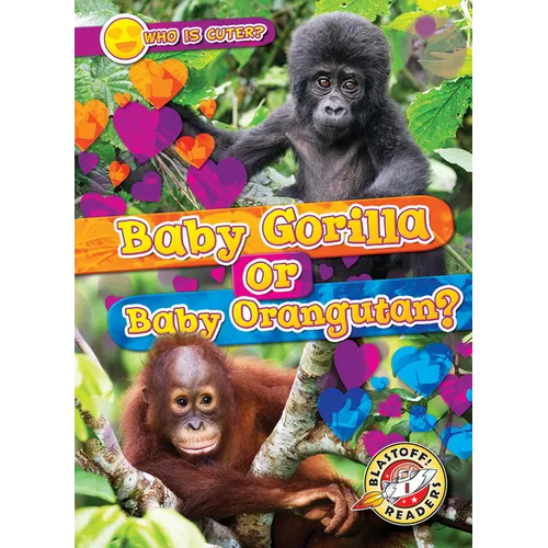 Baby Gorilla or Baby Orangutan?