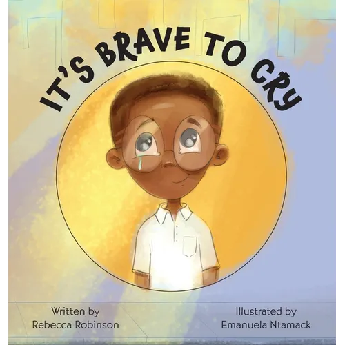 It's Brave to Cry