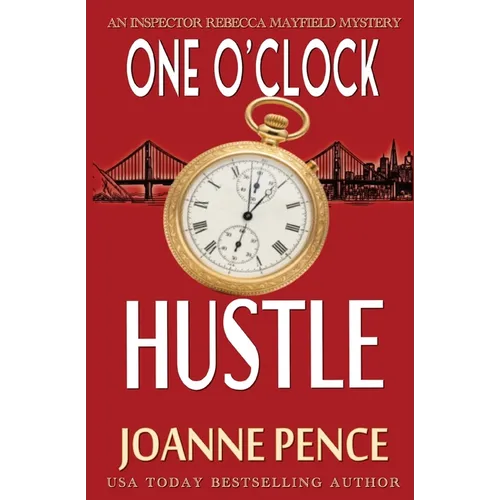 One O'Clock Hustle: An Inspector Rebecca Mayfield Mystery