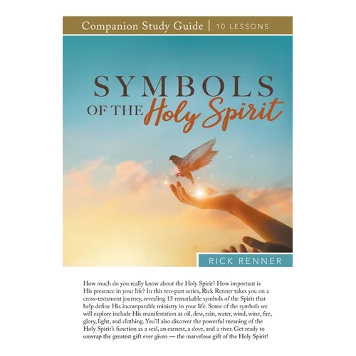 Symbols of the Holy Spirit Study Guide