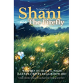 Shani and the Firefly