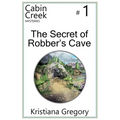 The Secret of Robber's Cave