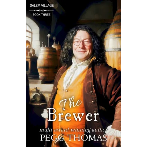 The Brewer: Salem Village - Book 3