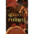 Almost Ruined: A Why Choose Hockey Dark Romance