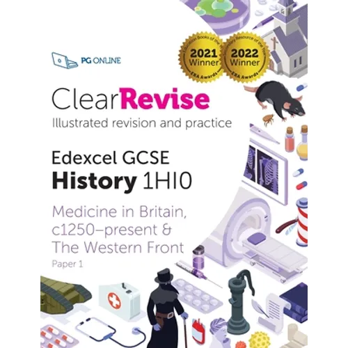 ClearRevise Edexcel GCSE History 1HIO, Medicine in Britain