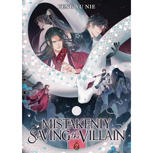 Mistakenly Saving the Villain (Novel) Vol. 2