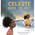Celeste Saves the City