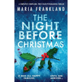 The Night Before Christmas: A completely compelling, twist-filled psychological thriller