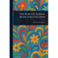 The Burgess Animal Book for Children