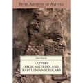 Letters from Assyrian and Babylonian Scholars