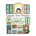 Outside Your Window