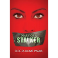 Diary of a Stalker