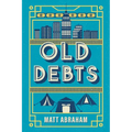 Old Debts