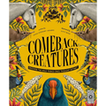 Comeback Creatures: Discover the Wild Things Once Thought Extinct?