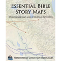 Essential Bible Story Maps: 39 Reference Maps and 30 Mapping Activities