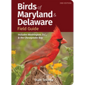 Birds of Maryland & Delaware Field Guide: Includes Washington, D.C., & the Chesapeake Bay