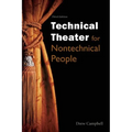 Technical Theater for Nontechnical People
