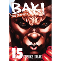 Baki the Grappler (Perfect Edition) Vol. 15