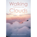 Walking Through the Clouds: Supernatural Communication with God through Numbers