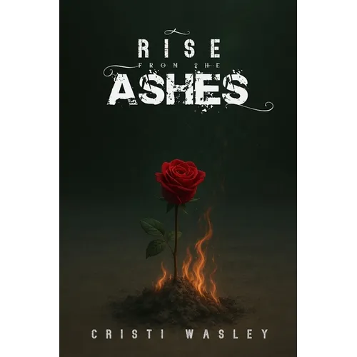 Rise From the Ashes