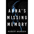 Anna's Missing Memory