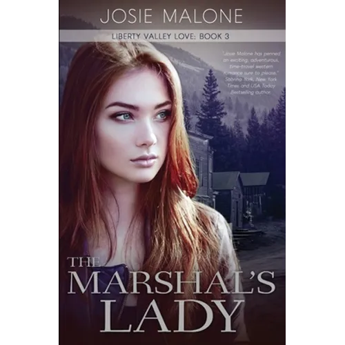 The Marshal's Lady: A Time Travel Western Romance