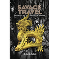 Savage Travel: Memoir of a Beach Warrior