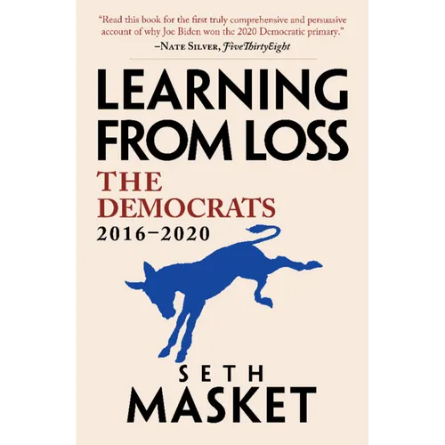 Learning from Loss: The Democrats, 2016-2020