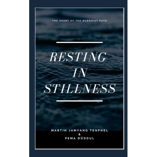 Resting in Stillness