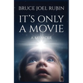 It's Only a Movie