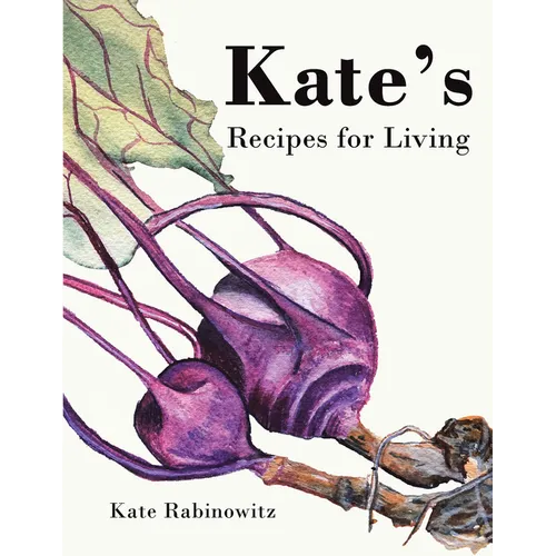 Kate's Recipes for Living