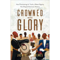 Crowned with Glory