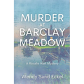 Murder at Barclay Meadow: A Rosalie Hart Mystery