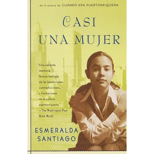 Casi Una Mujer / Almost a Woman