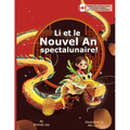 Li et le Nouvel An spectalunaire!