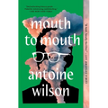 Mouth to Mouth