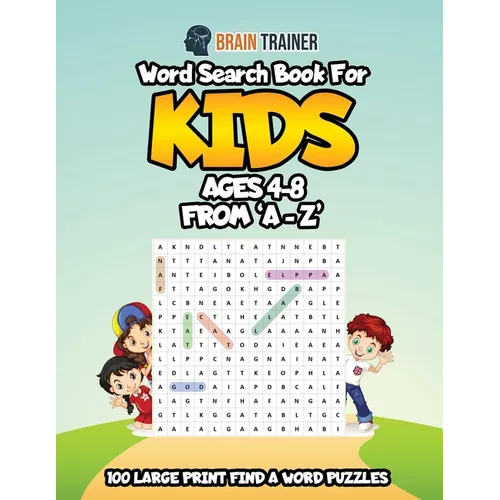 Word Search Book For Kids Ages 4 - 8 From 'A - Z'