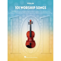 101 Worship Songs for Violin