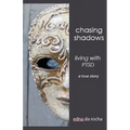 Chasing Shadows