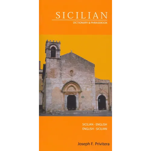 Sicilian-English/English-Sicilian Dictionary & Phrasebook