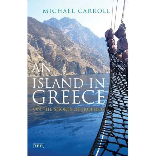 An Island in Greece: On the Shores of Skopelos