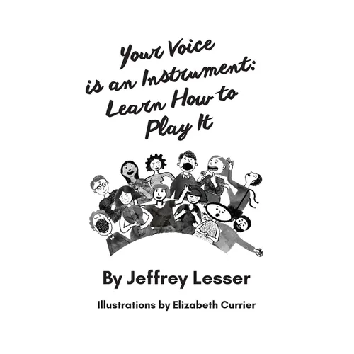 Your Voice is an Instrument: Learn How to Play It