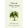 When the Willow Weeps