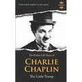 Charlie Chaplin: The silent Little Tramp