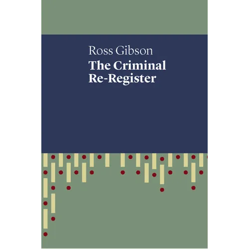 The Criminal Re-Register
